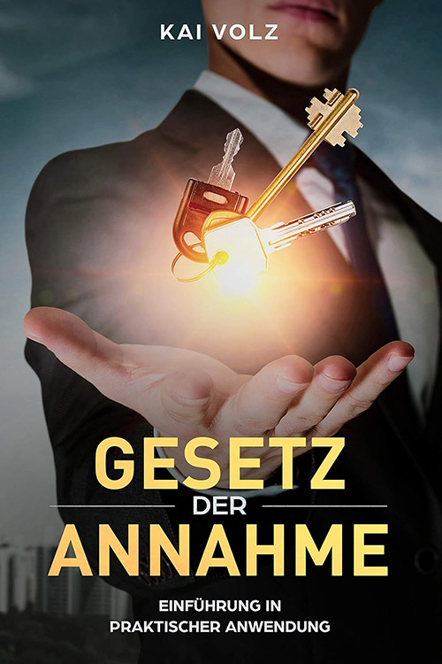 Das Gesetz der Annahme